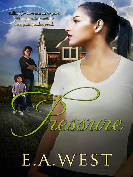 Title details for Pressure by E. A. West - Available